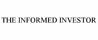 THE INFORMED INVESTOR