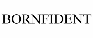 BORNFIDENT