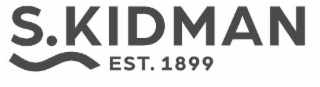 S. KIDMAN EST. 1899