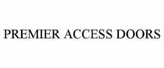 PREMIER ACCESS DOORS