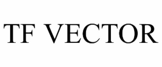 TF VECTOR