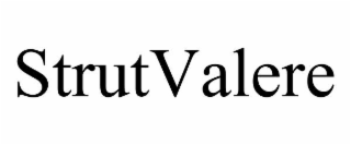 STRUTVALERE