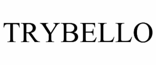TRYBELLO