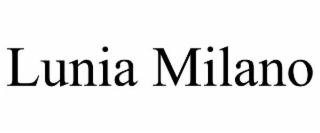 LUNIA MILANO