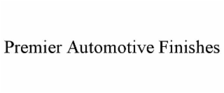 PREMIER AUTOMOTIVE FINISHES