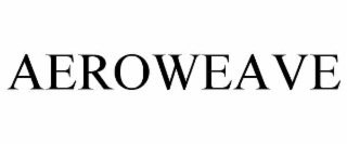 AEROWEAVE