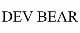 DEV BEAR