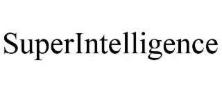 SUPERINTELLIGENCE