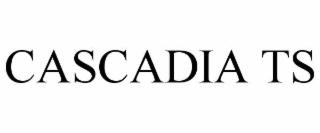 CASCADIA TS