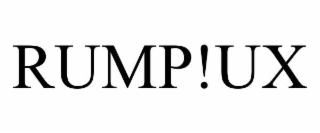 RUMP!UX