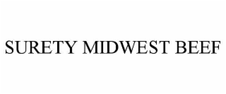 SURETY MIDWEST BEEF