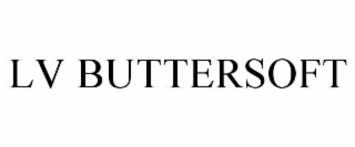 LV BUTTERSOFT