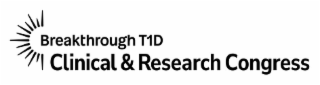 BREAKTHROUGH T1D CLINICAL & RESEARCH CONGRESS