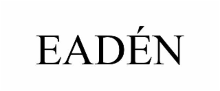 EADÉN