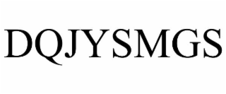 DQJYSMGS