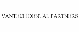 VANTECH DENTAL PARTNERS
