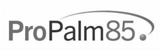 PROPALM85