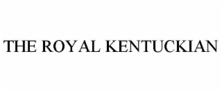 THE ROYAL KENTUCKIAN