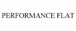 PERFORMANCE FLAT