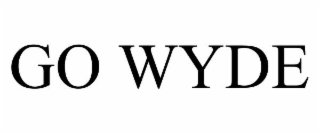 GO WYDE