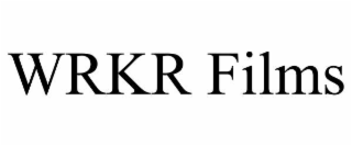WRKR FILMS