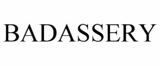BADASSERY
