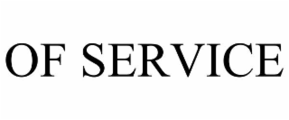 OF SERVICE
