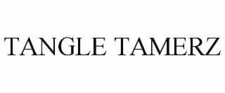 TANGLE TAMERZ