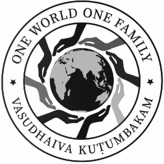 ONE WORLD ONE FAMILY VASUDHAIVA KUTUMBAKAM
