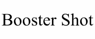 BOOSTER SHOT