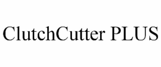 CLUTCHCUTTER PLUS
