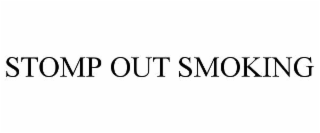 STOMP OUT SMOKING