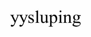 YYSLUPING