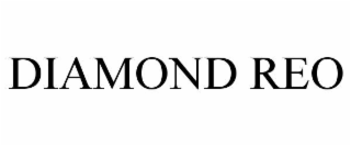 DIAMOND REO