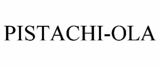 PISTACHI-OLA