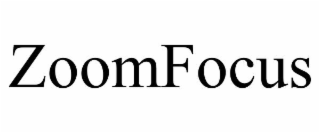ZOOMFOCUS