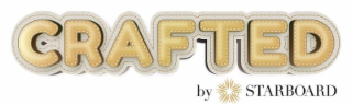 CRAFTED BY STARBOARD