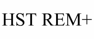 HST REM+
