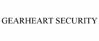 GEARHEART SECURITY