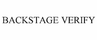 BACKSTAGE VERIFY
