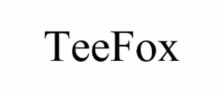 TEEFOX