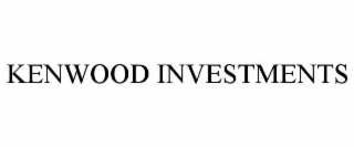 KENWOOD INVESTMENTS