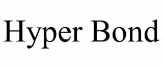 HYPER BOND