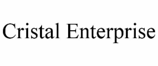 CRISTAL ENTERPRISE