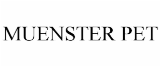 MUENSTER PET