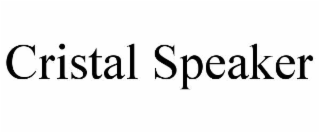 CRISTAL SPEAKER