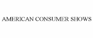 AMERICAN CONSUMER SHOWS