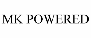 MK POWERED
