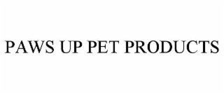 PAWS UP PET PRODUCTS
