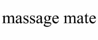 MASSAGE MATE